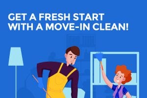 Get a Fresh Start with a Move-in Clean! [infographic]